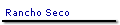 Rancho Seco