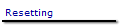 Resetting