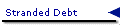 Stranded Debt
